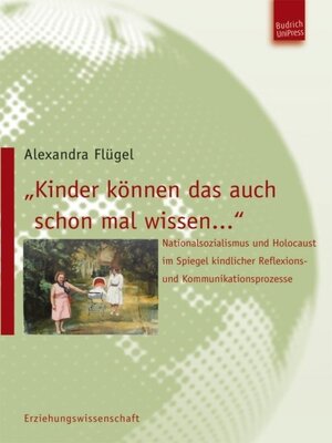 cover image of "Kinder können das auch schon mal wissen..."